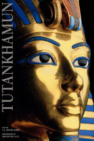 Tutankhamun: The Eternal Splendour Of The Boy Pharaoh