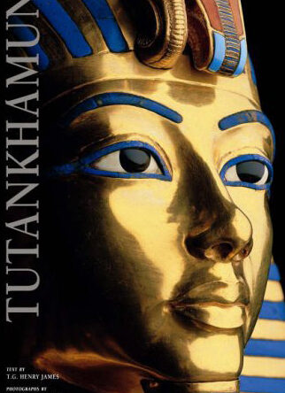 Tutankhamun: The Ete...