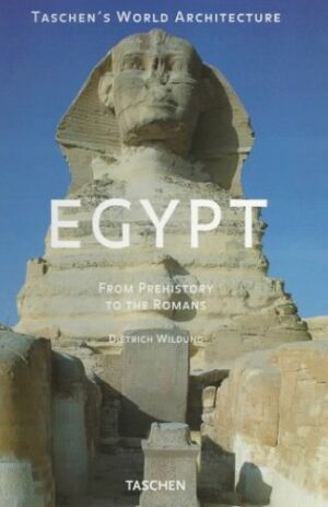 Egypt: From Prehistory to the Romans |  Hardcover