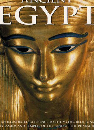 Ancient Egypt: An Il...