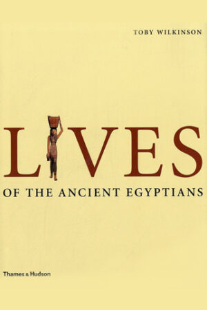 Lives of the Ancient Egyptians