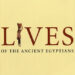 Lives of the Ancient...